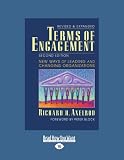 Terms of Engagement: New Ways of Leading and Changing Organizations