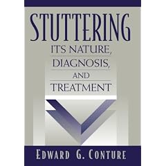 Stuttering: Its Nature, Diagnosis, and Treatment