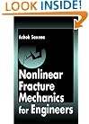 Nonlinear Fracture Mechanics for Engineers