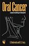Oral Cancer: Pathology & Management: A Synopsis of Pathology and Management