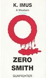 Zero Smith Keico