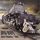 Big Boy by  Gene Pokorny, Jeffrey Reynolds, Sergey Prokofiev, William Albert Penn, and Marc Satterwhite 