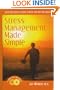 Stress Management Made Simple: Effective Ways to Beat Stress for Better Health (Book with Two Audio CDs)