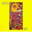 Ornette Coleman - Body Meta