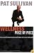 Wellness Piece by Piece: How a Successful Entrepreneur Discovered the Pieces to His Chronic Health Puzzle