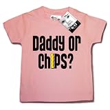 from Dirty Fingers Dirty Fingers - Daddy or Chips? - Baby & Toddler T-shirt 18-24 months, Pink