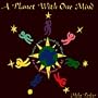 Planet With One Mind