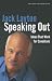 Speaking Out Louder: Ideas That Work for Canadians