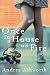 Once in a House on Fire