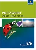 Produkt-Bild: Netzwerk Mensch Natur Technik 5 / 6. Sch&uuml;lerband. Th&uuml;ringen: Ausgabe 2009