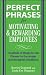 Books : Perfect Phrases for Motivating And Rewarding Employees