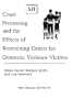 Court Processing and the Effects of Restraining Orders for Domestic Violence Victims