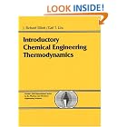 Introductory Chemical Engineering Thermodynamics (Prentice Hall International Series in... by J. Richard Elliott and Carl T. Lira