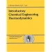 Introductory Chemical Engineering Thermodynamics