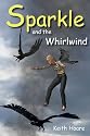 Sparkle and the Whirlwind (Tales from the fairy circle)