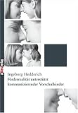 F�rderrealit�t unterst�tzt kommunizierender Vorschulkinder