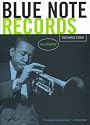 Blue Note Records: The Biography
