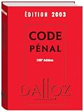Revue Editions Dalloz - Sirey  / Code pénal 2003, 100e édition