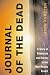 Journal of the Dead: A Story of Friendship and Murder in the New Mexico Desert