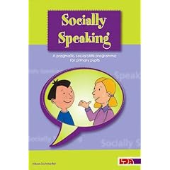 Socially Speaking: Pragmatic Social Skills Programme for Pupils with Mild to Moderate Learning Disabilities