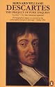 Descartes: The Project of Pure Enquiry (Penguin philosophy)