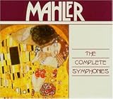 Mahler: The complete Symphonies - Gustav Mahler