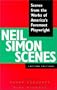 Neil Simon Scenes: Scenes from the Works of America's Foremost Playwright