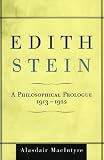 Edith Stein: A Philosophical Prologue, 1913-1922