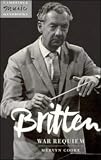 Britten: War Requiem (Cambridge Music Handbooks)