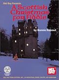 Mel Bay A Scottish Christmas for Fiddle