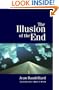 The Illusion of the End