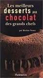 Revue Flammarion  / Les Meilleures desserts au chocolat des grands chefs