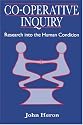 Co-Operative Inquiry: Research into the Human Condition
