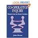 Co-Operative Inquiry: Research into the Human Condition