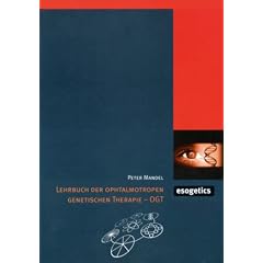Lehrbucg der OGT - Ophtalmotropen Genetischen Therapie