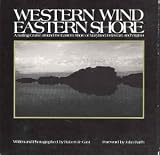 Western Wind, Eastern Shore: A Sailing Cruise Around the Eastern Shore of Maryland, Delaware and Virginia