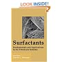 Surfactants: Fundamentals and Applications in the Petroleum Industry