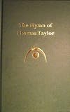 The hymn of Thomas Taylor : to the sacred majesty of truth