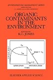 Organic Contaminants in the Environment (Environmental Management Series)