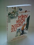Produkt-Bild: F&ouml;hn mich nicht zu