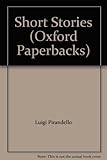 Short stories [of] Luigi Pirandello