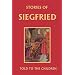 Stories of Siegfried Told to the Children (Yesterday's Classics)