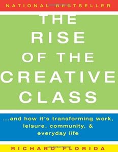Cover of "The Rise of the Creative Class:... Cover of "The Rise of the Creative Class:...