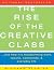 The Rise of the Creative Class