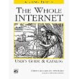 The Whole Internet User's Guide and Catalog, Academic Edition (Nutshell Handbook)