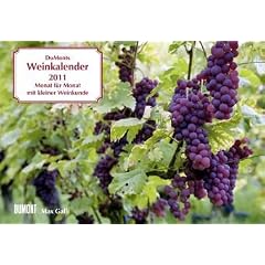 DuMonts Weinkalender 2011. Brosch�renkalender: Monat f�r Monat mit kleiner Weinkunde