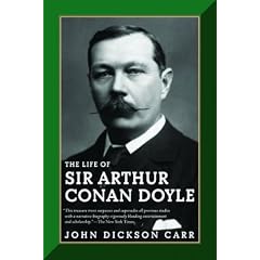 The Life of Sir Arthur Conan Doyle