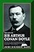 The Life of Sir Arthur Conan Doyle