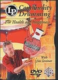 Community Drumming: For Health and Happiness