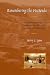 Remembering the Hacienda: Religion, Authority, and Social Change in Highland Ecuador (Joe R. and Teresa Lozano Long Series in Latin American and) (Joe ... in Latin American and Latino Art and Culture)